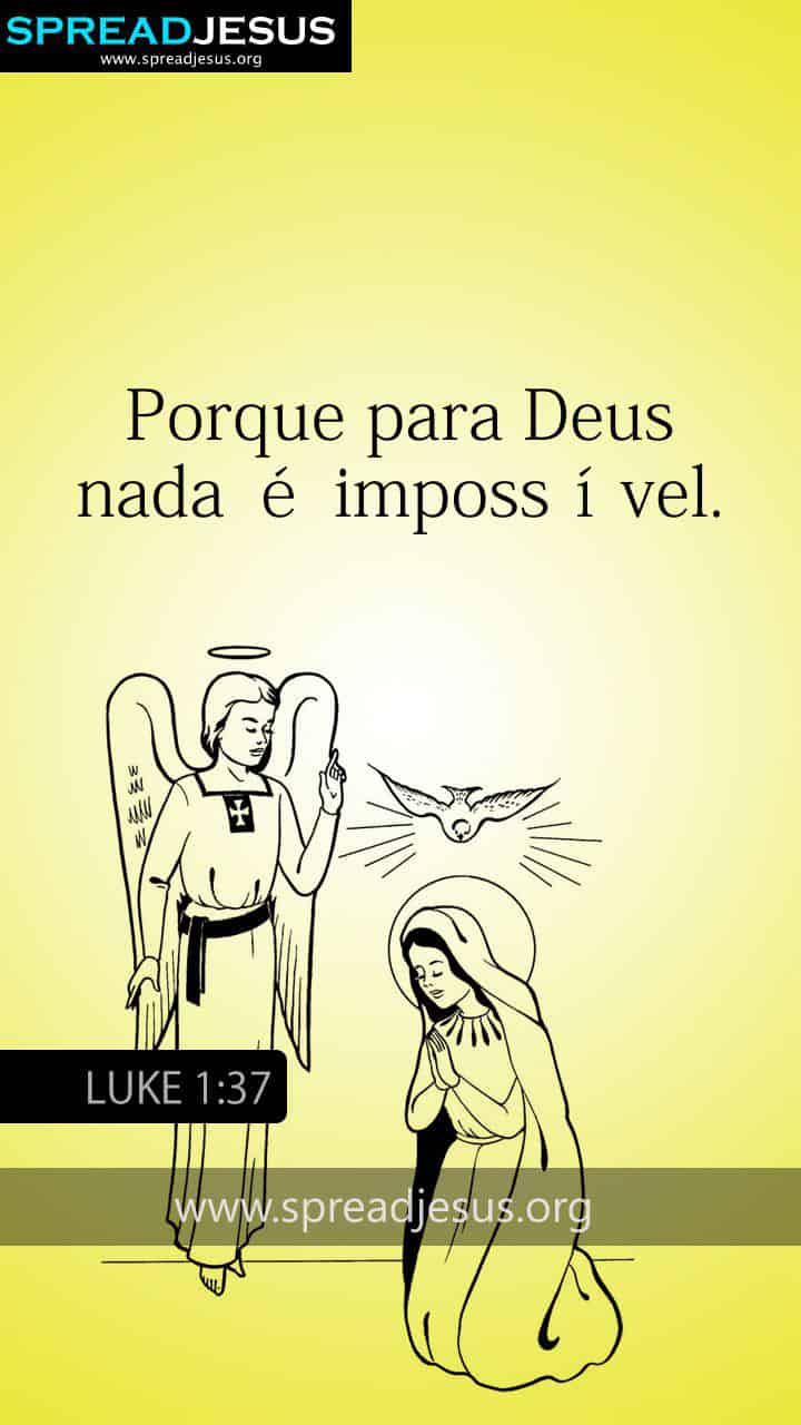 PORTUGUESE BIBLE QUOTES LUKE 1:37 WHATSAPP-MOBILE WALLPAPER