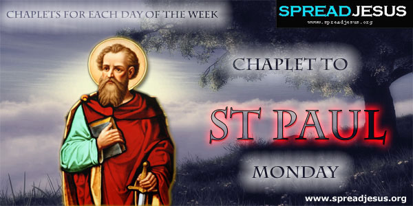 Monday Chaplet To St Paul