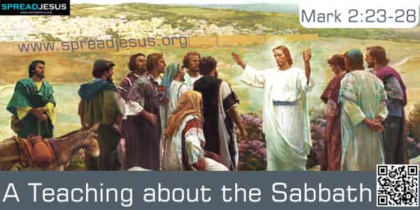 A Teaching About The Sabbath Mark 2 23 28