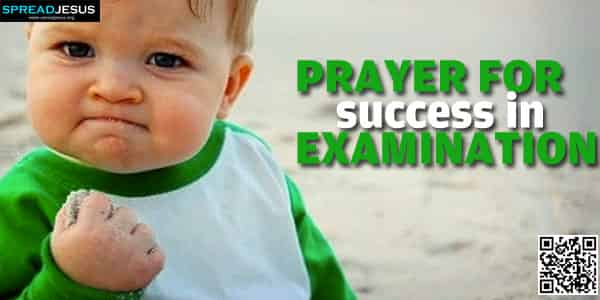 Prayer For Success In Examination Lord And Source Of All Ts 7544