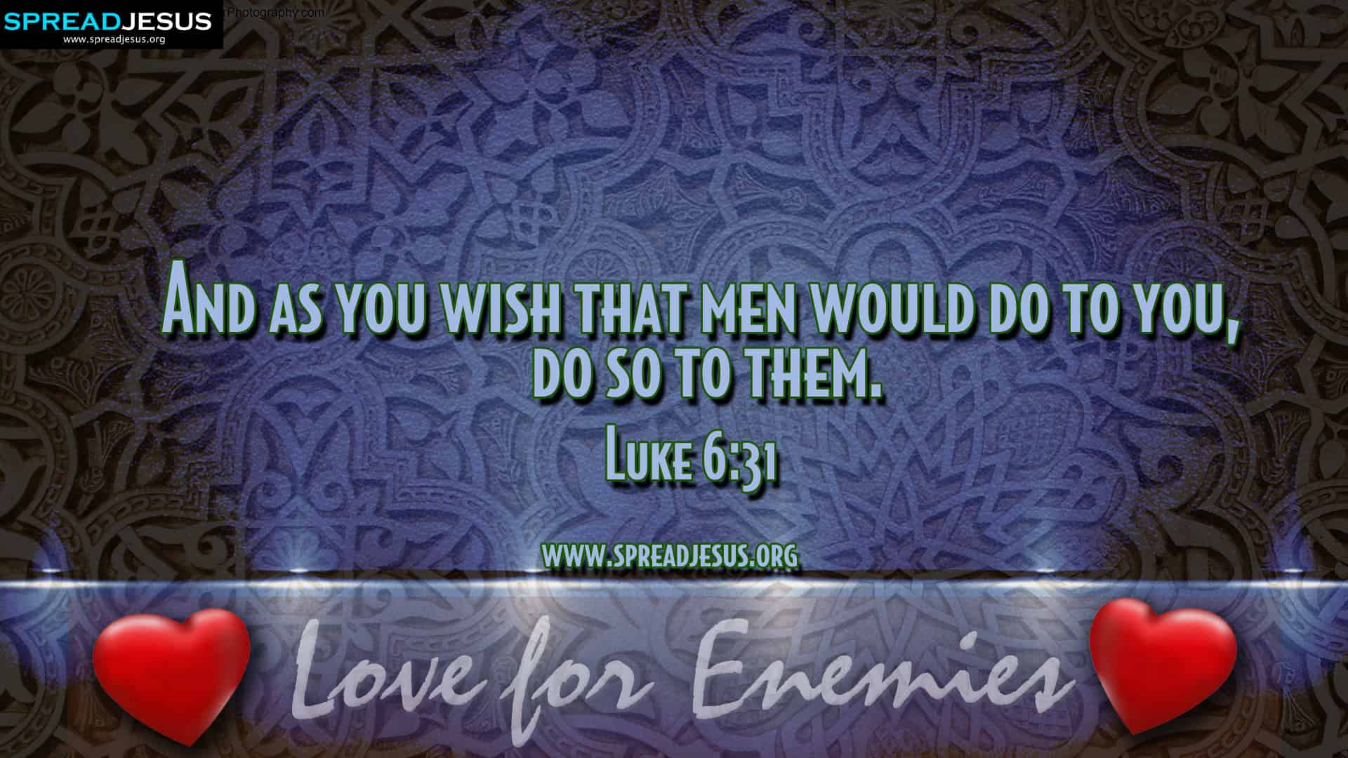 BIBLE QUOTES Luke 6:31 HD-WALLPAPERS FREE DOWNLOAD