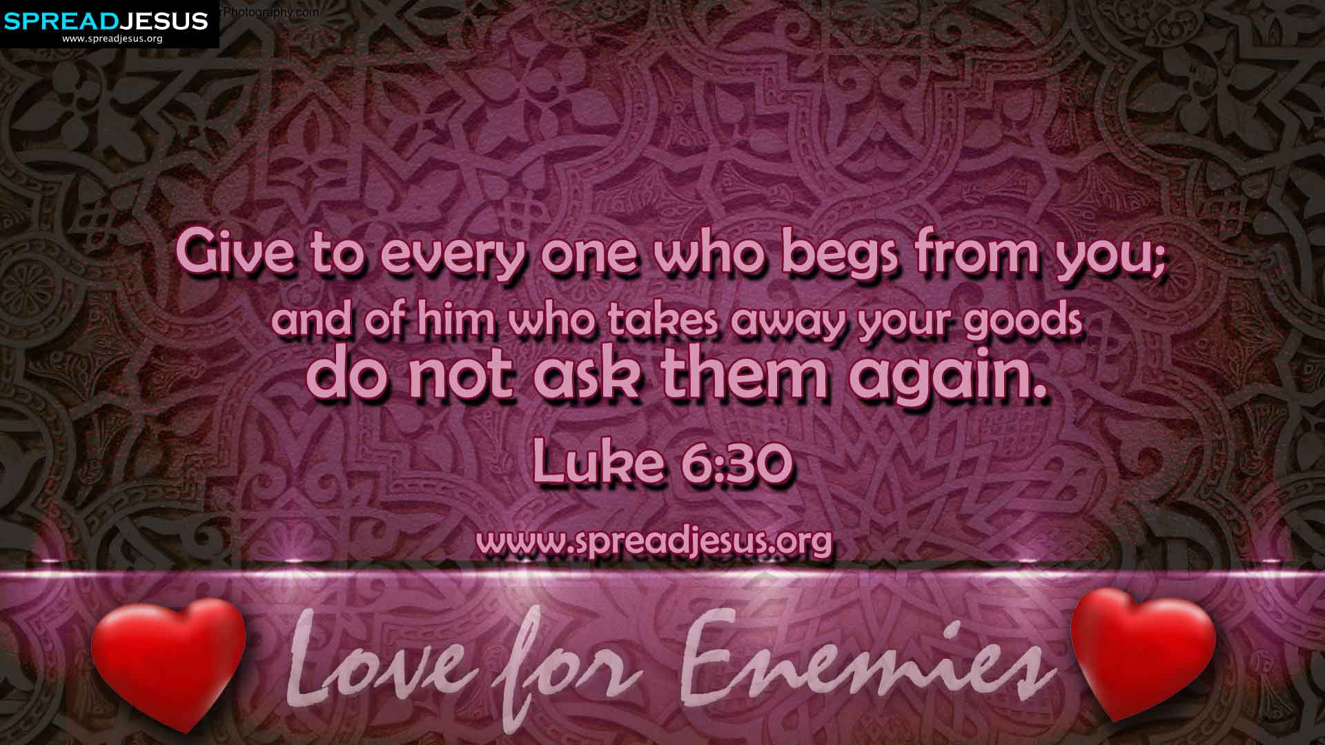 BIBLE QUOTES Luke 6:30 HD-WALLPAPERS FREE DOWNLOAD