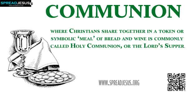 Biblical Definition Of COMMUNION In simple terms, 'communion' means a