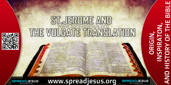 ST.JEROME AND THE VULGATE TRANSLATION
