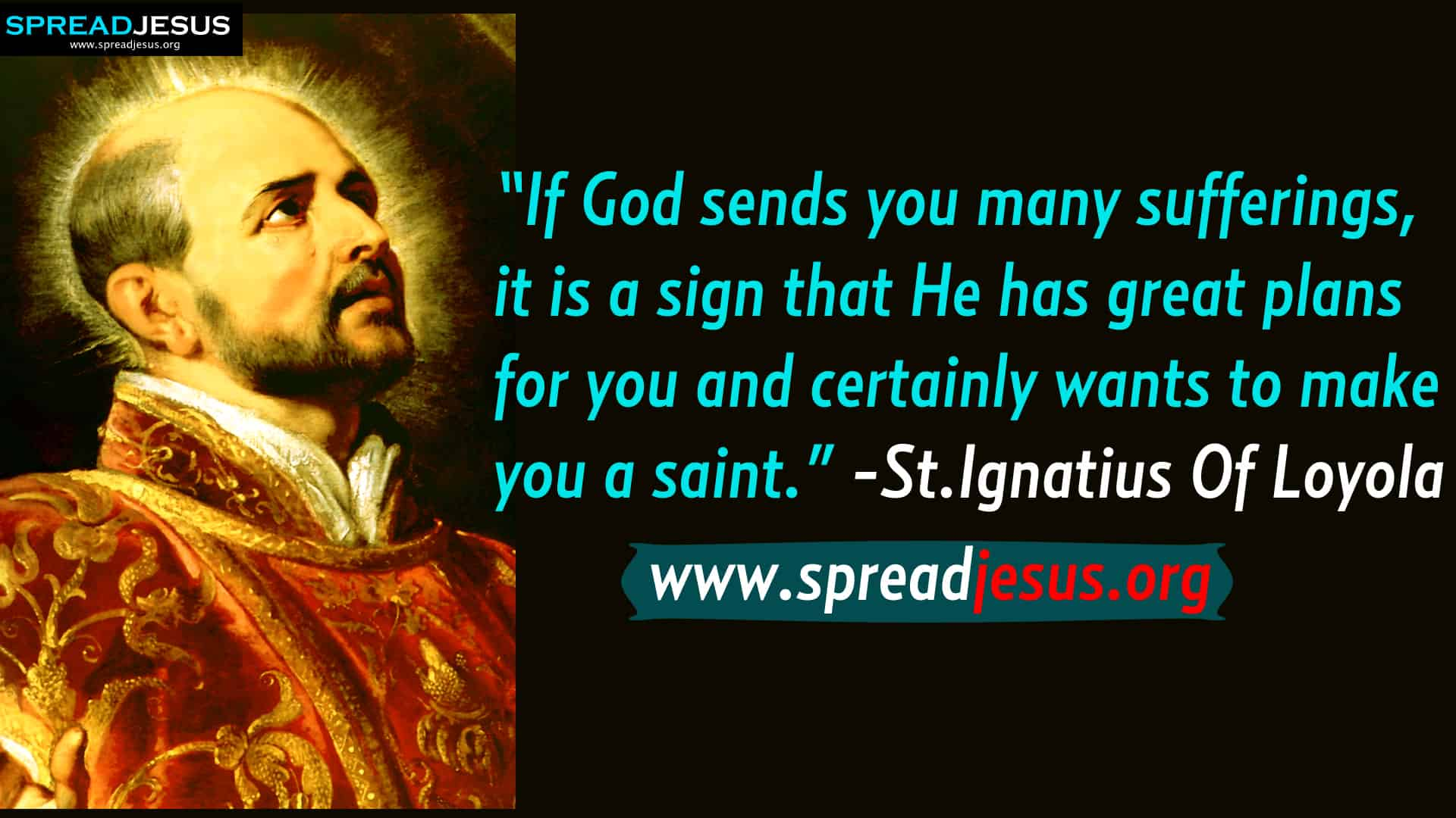 St.Ignatius Of Loyola-St.Ignatius Of Loyola Quotes HD-Wallpapers