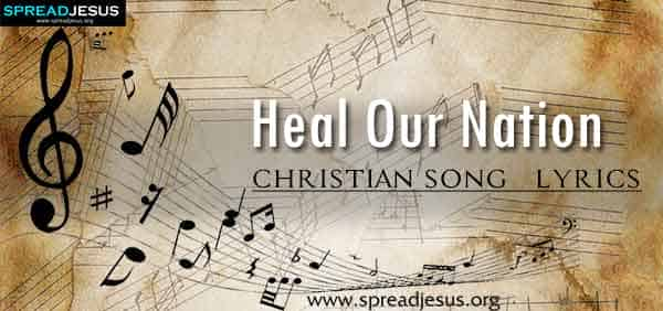 Heal Our Nation Christian Worship Song Lyrics