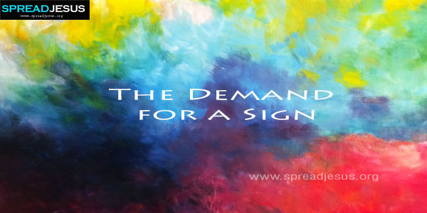 The Demand for a Sign