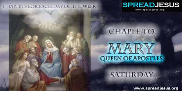 Saturday Chaplet To Mary Queen Of Apostles