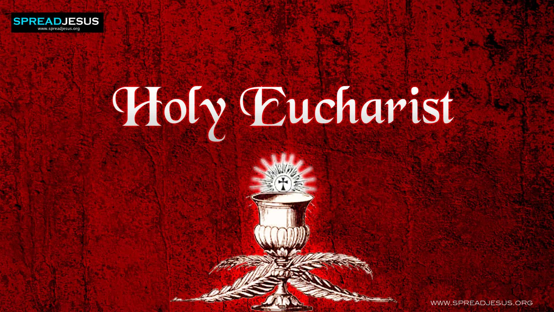 Holy Eucharist