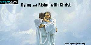 Dying and Rising with Christ -Romans 6:1-14