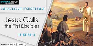 Miracles of Jesus Christ- Jesus Calls the First Disciples