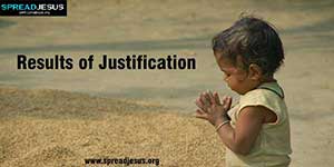 Results of Justification -Romans 5:1-11