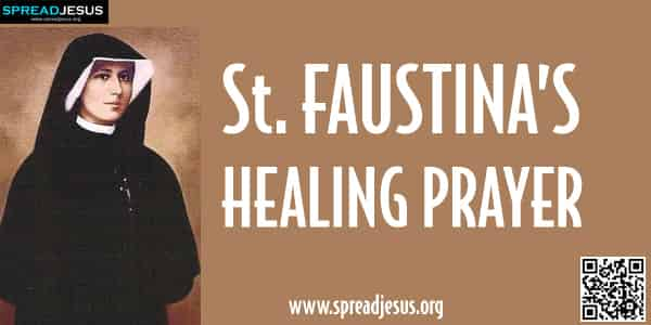 St.Faustina's Healing Prayer