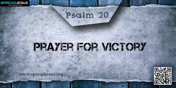 PSALM 20 Prayer For Victory