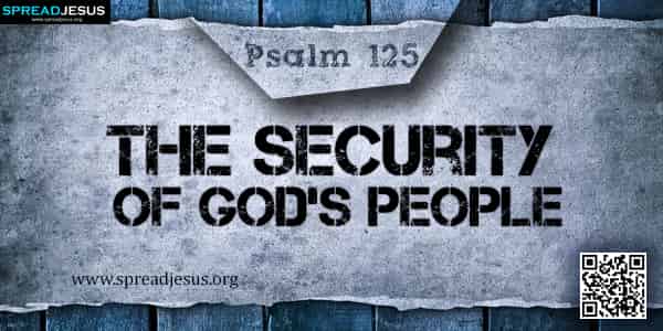 PSALM 125-The Security of God’s People