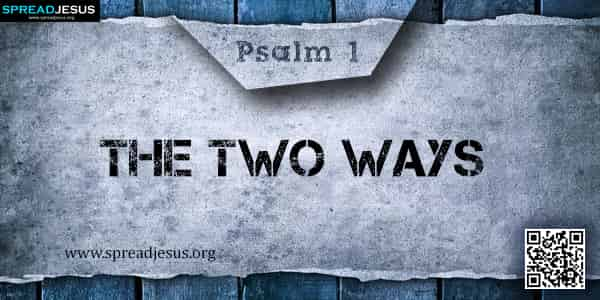 PSALM 1-The Two Ways