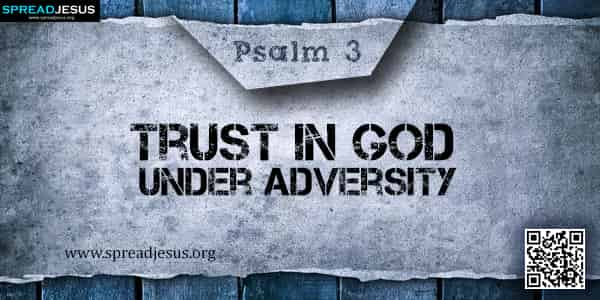 PSALM 3-Trust in God under Adversity