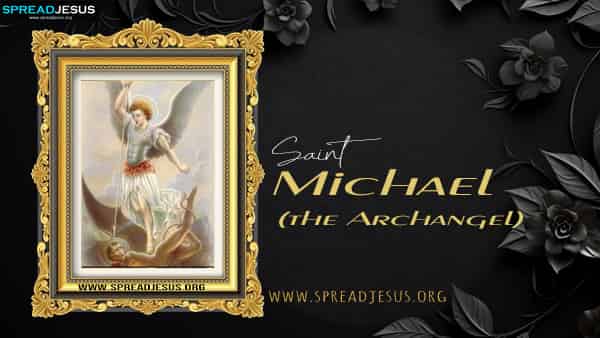 Saint Michael the Archangel The most prominent and greatest angel