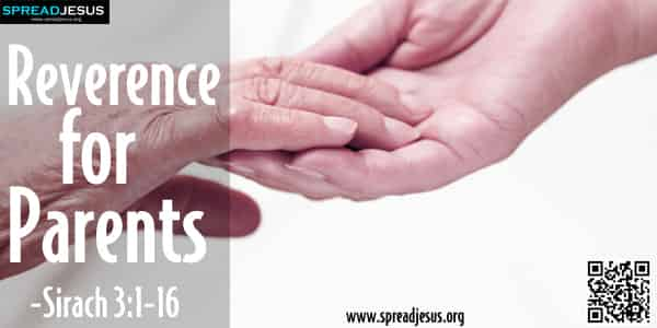 Reverence for Parents-Sirach 3:1-16 (Duties towards Parents)