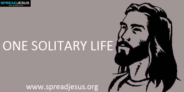 One Solitary Life-Jesus Christ