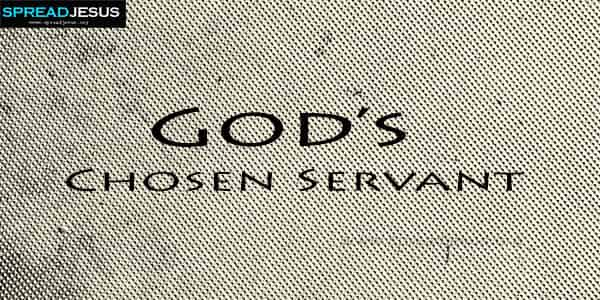 Gods Chosen Servant