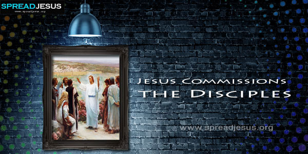 Jesus Commissions the Disciples