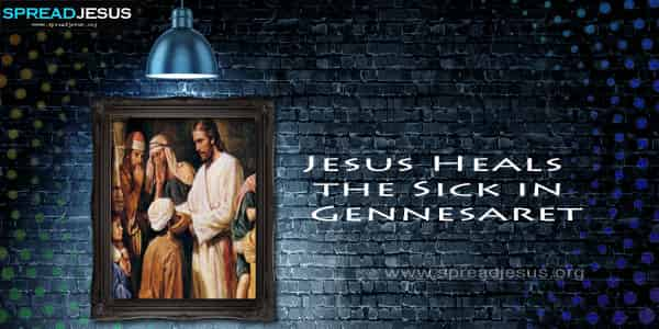 Jesus Heals the Sick in Gennesaret