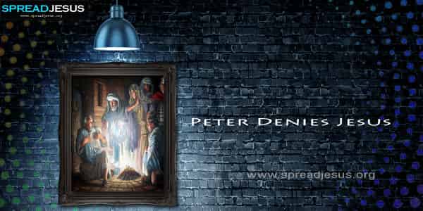Peter Denies Jesus Matthew 26