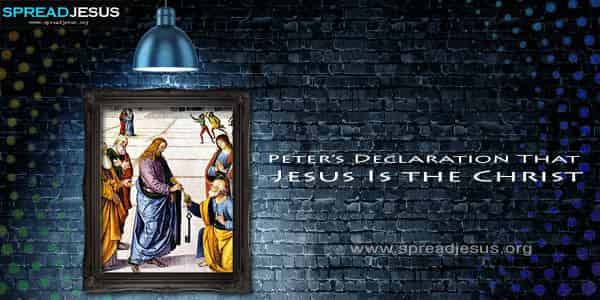 Peter’s Declaration That Jesus Is the Christ