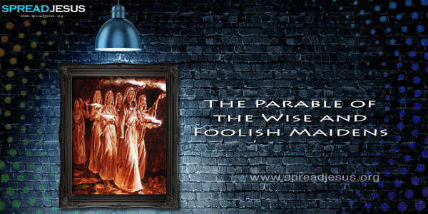 The Parable of the Wise and Foolish Maidens