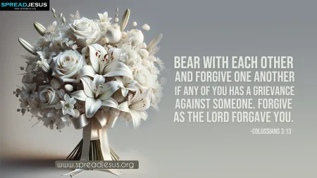 Top 10 Forgiveness Bible Quotes HD Wallpapers-Inspirational Christian Wallpapers-Colossians 3:13