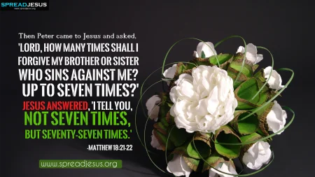 Top 10 Forgiveness Bible Quotes HD Wallpapers-Inspirational Christian Wallpapers-Matthew 18:21-22