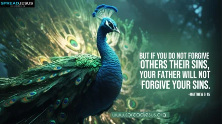 Top 10 Forgiveness Bible Quotes HD Wallpapers-Inspirational Christian Wallpapers-Matthew 6:15