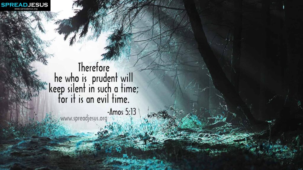 Bible Quotes HD Wallpaper Amos 5:13 Bible Quotes HD Wallpaper HD Wallpapers