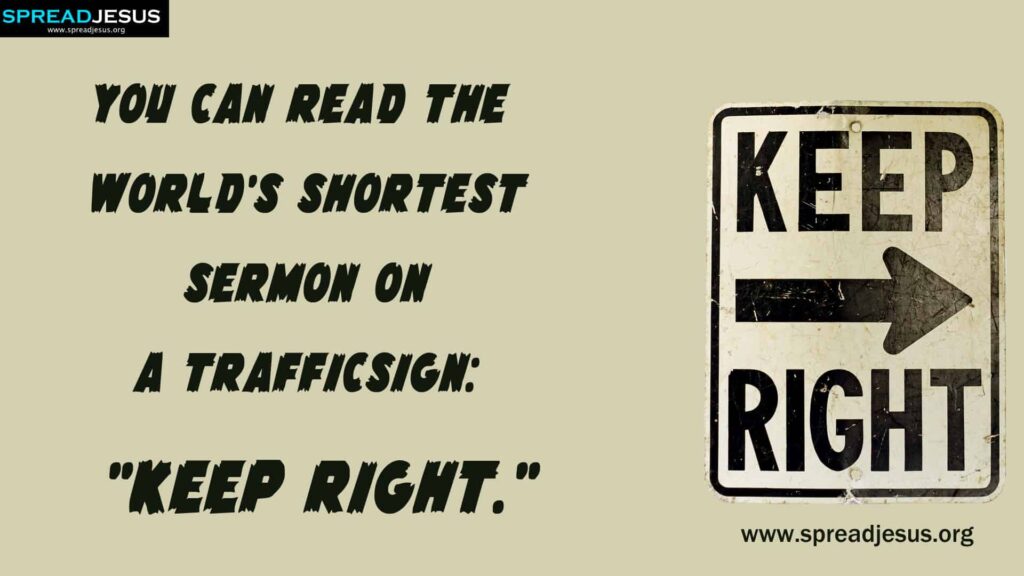 "World’s Shortest Sermon: Just ‘KEEP RIGHT’"