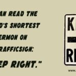 "World’s Shortest Sermon: Just ‘KEEP RIGHT’"