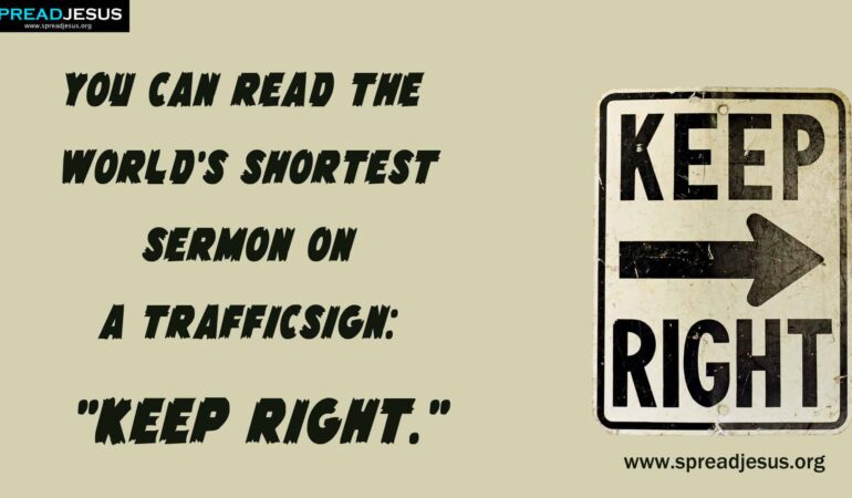 "World’s Shortest Sermon: Just ‘KEEP RIGHT’"