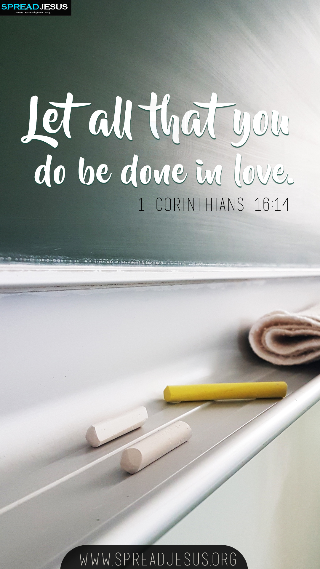 Daily Bible Verses 1 Corinthians 16:14 WhatsApp Status 