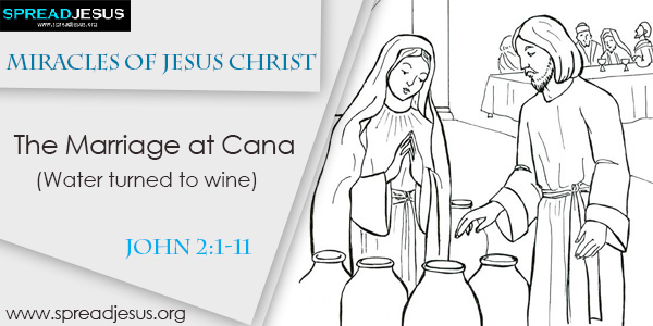 Jesus First Miracle at the Wedding in Cana 2 Jesus First Miracle at the Wedding in Cana