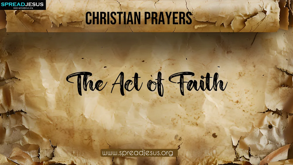 The Act of Faith: Christian Prayers for Every Occasion